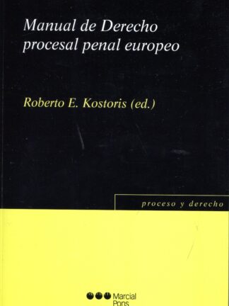 Manual de derecho procesal penal europeo