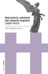 Marruecos, panteón del Imperio español (1859-1931) -0