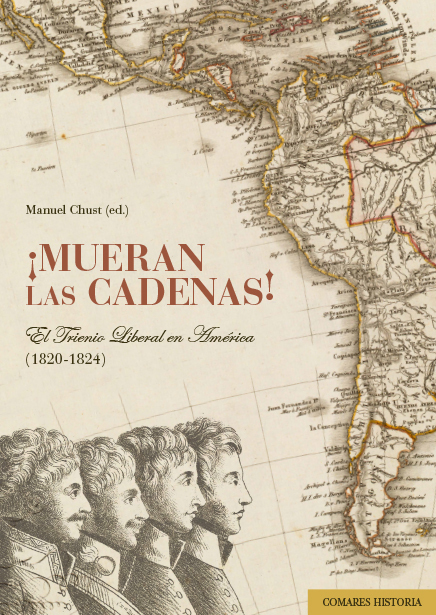 PDF Mueran las cadenas. El Trienio liberal en América (1820-1824) -0