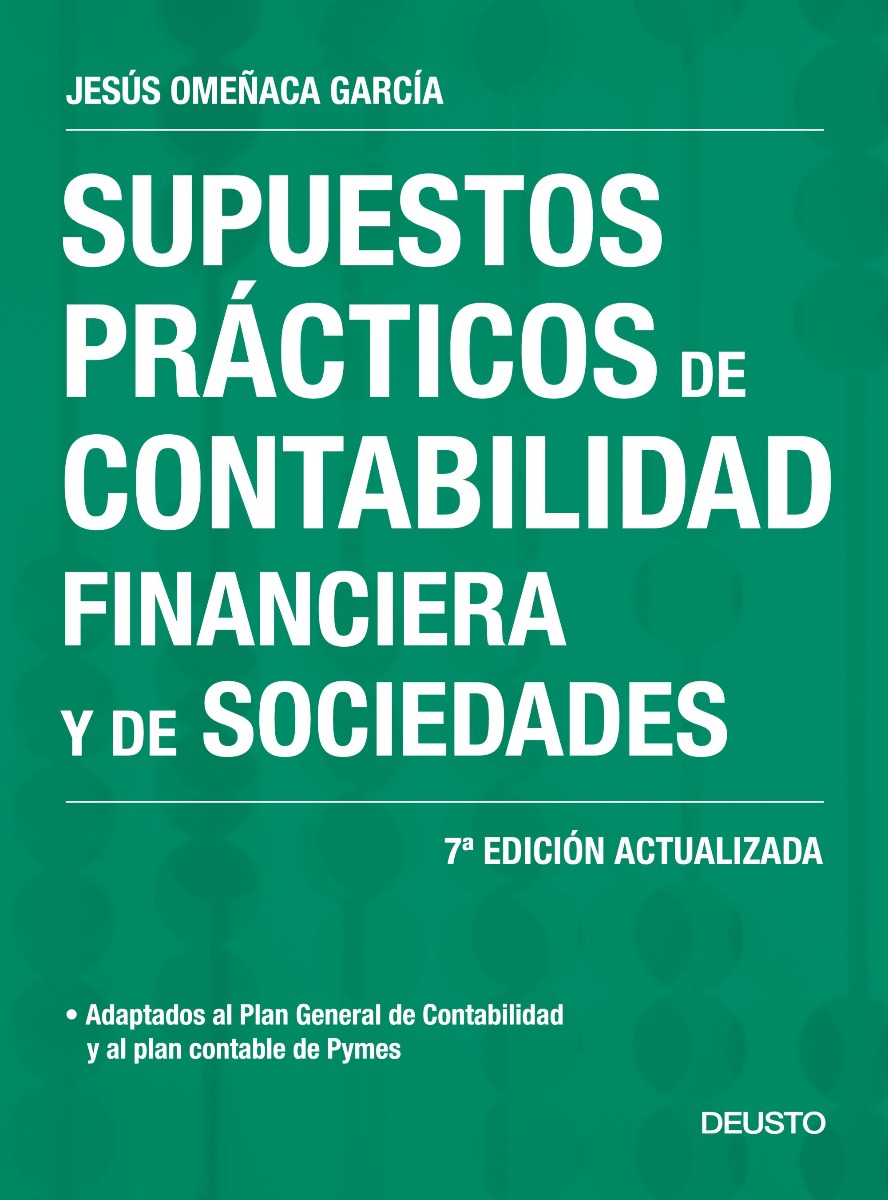 Supuestos prácticos de contabilidad financiera y de sociedades -0