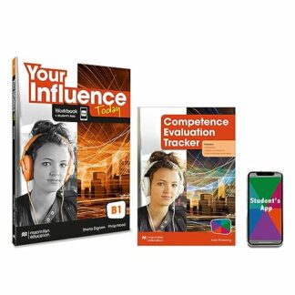 Influence Today 3 Workbook, Competence Evaluation Tracker y Student's App