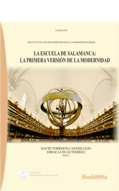 Escuela de Salamanca: la primera versión de la modernidad