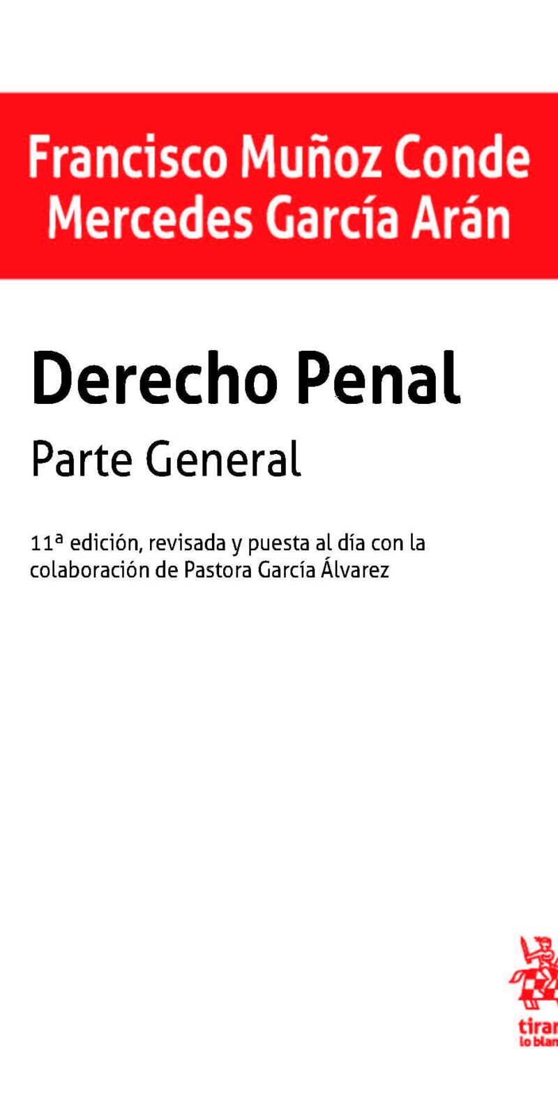 DERECHO PENAL PARTE GENERAL MUÑOZ CONDE TIRANT