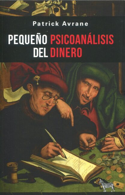 Pequeño psicoanálisis del dinero