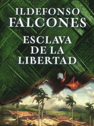 Esclava de la libertad