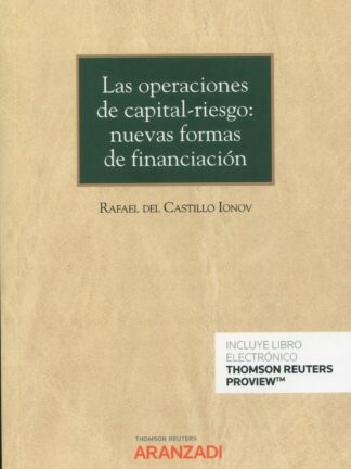 Operaciones de capital-riesgo: nuevas formas de financiación