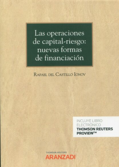 Operaciones de capital-riesgo: nuevas formas de financiación