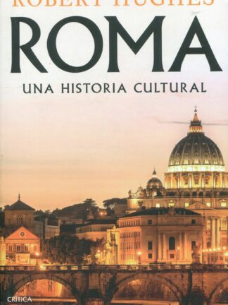 Roma. Una historia cultural