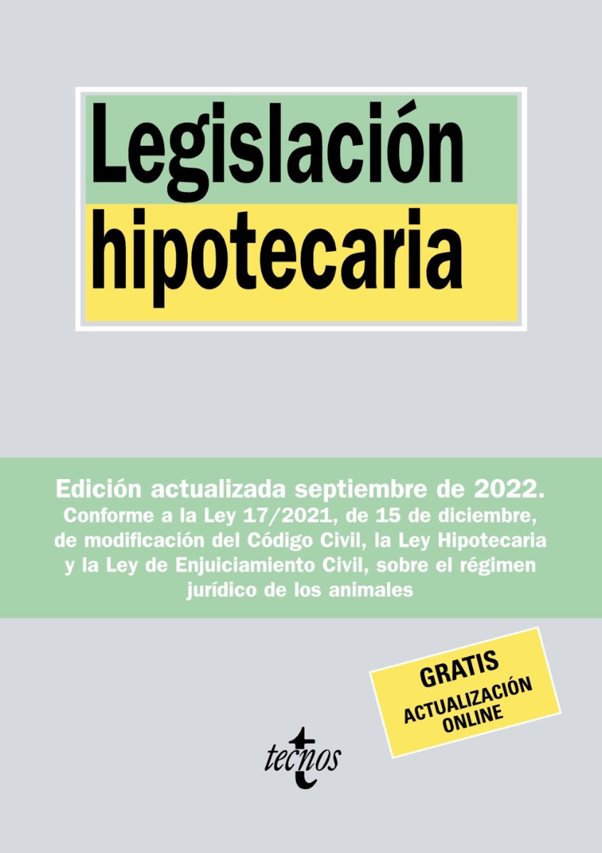 Legislación hipotecaria 2022 Tecnos -0