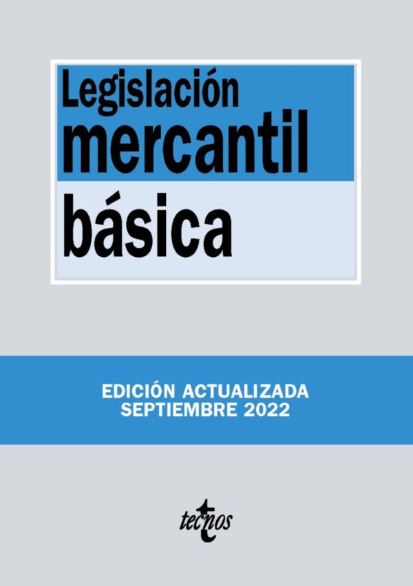 Legislación mercantil básica 2022 Tecnos -0