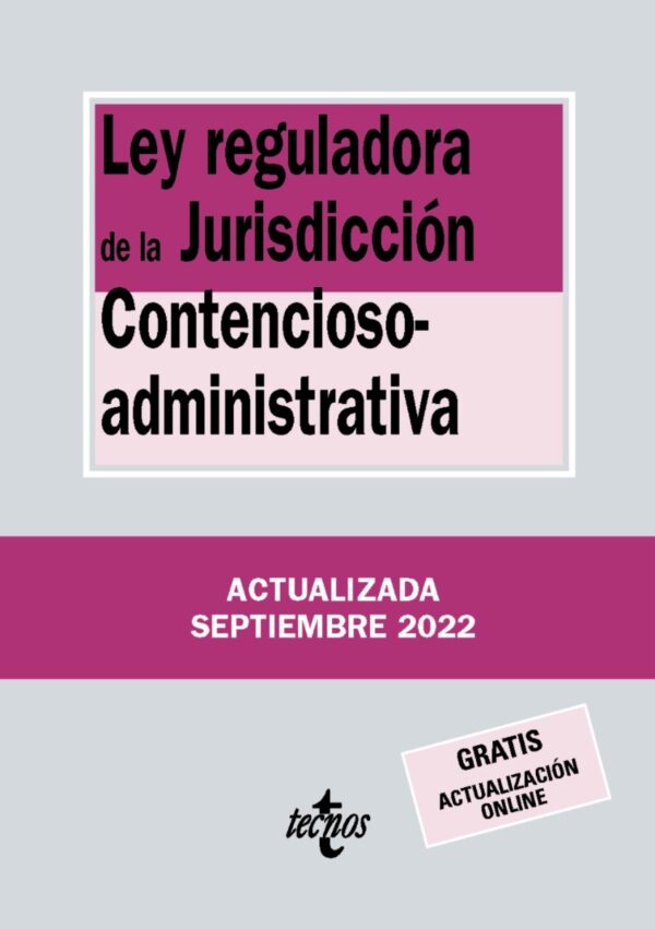 Ley reguladora de la Jurisdicción Contencioso-administrativa 2022 -0