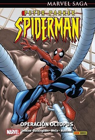Marvel saga peter parker spiderman 4. operación octopus
