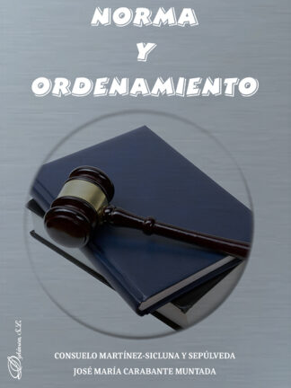Norma y ordenamiento