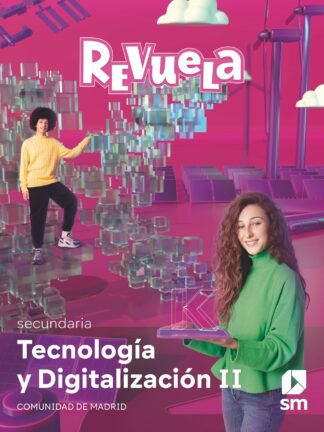 Tecnología y digitalización II. 3 Secundaria. Revuela. Comunidad de Madrid