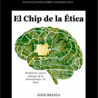Chip de la ética Sindéresis, nuevo enfoque de la antopología y la ética