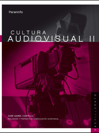 Cultura audiovisual II. 2º Bachillerato