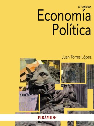 Economía Política. Juan Torres López