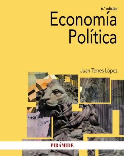 Economía Política. Juan Torres López