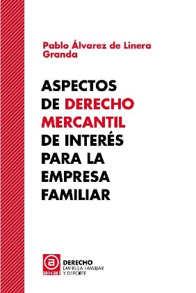 Aspectos Derecho Mercantil interés empresa familiar -9788446052425