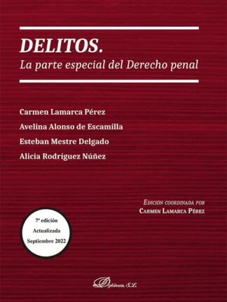 Delitos. La parte especial del derecho penal