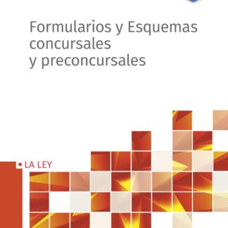 Formularios y Esquemas concursales y preconcursales