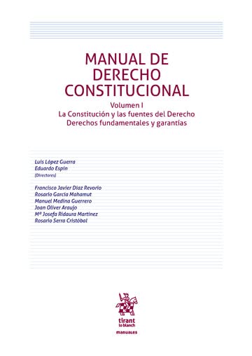 MANUAL DE DERECHO CONSTITUCIONAL I. LUIS LOPEZ GUERRA
