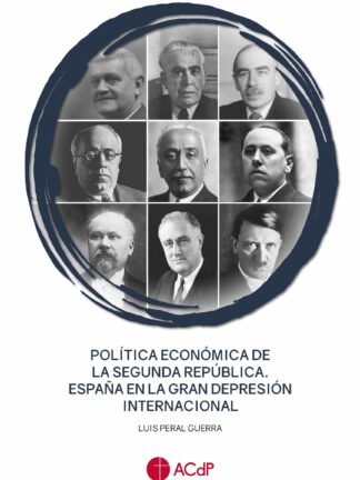 Política económica de la segunda república. España en la gran depresión internacional