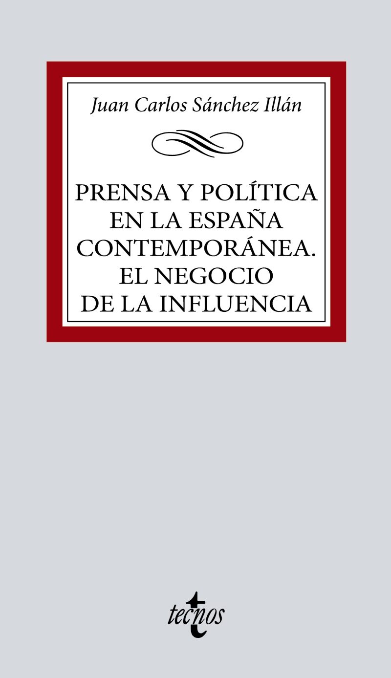 PRENSA Y POLITICA EN LA ESPAÑA CONTEMPORANEA