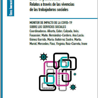 Servicios sociales ante la pandemia. Relatos a través de vivencias de las trabajadoras sociales