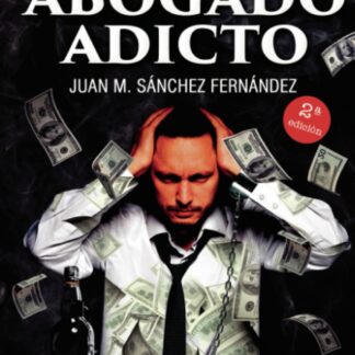 Abogado adicto 2022