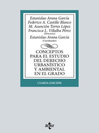 Conceptos para el estudio del Derecho urbanístico y ambiental en el grado
