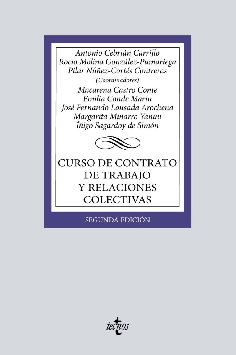 Curso de contrato de trabajo y relaciones colectivas. Antonio Cebrián Carrillo -0