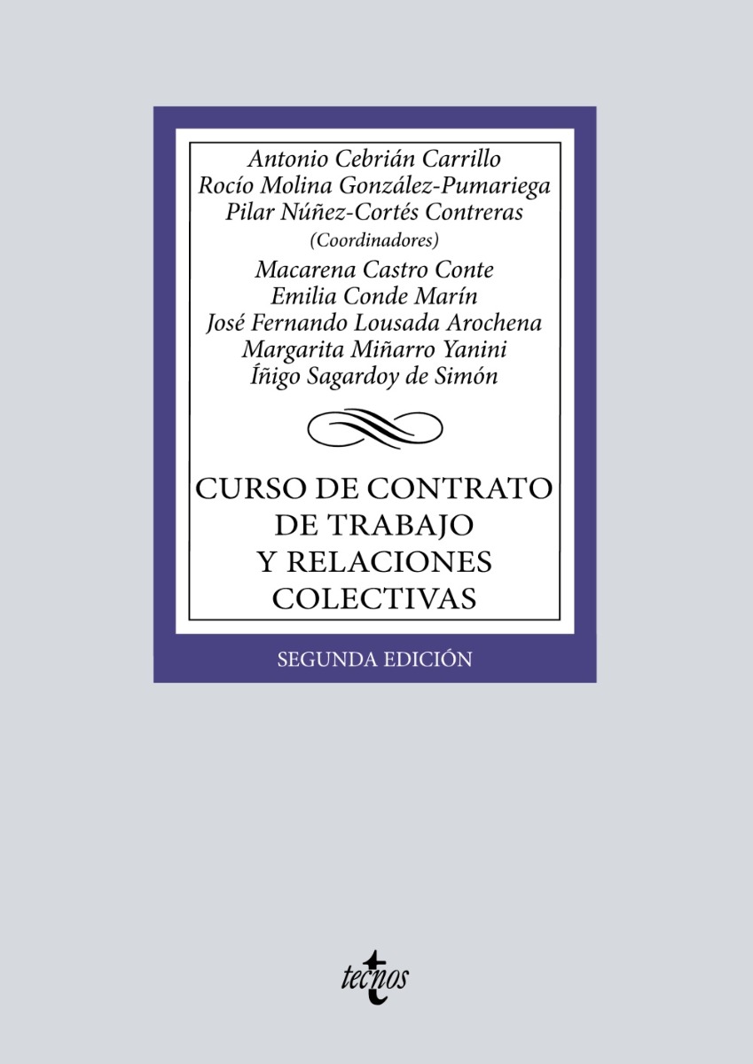 Curso de contrato de trabajo y relaciones colectivas. Antonio Cebrián Carrillo -0
