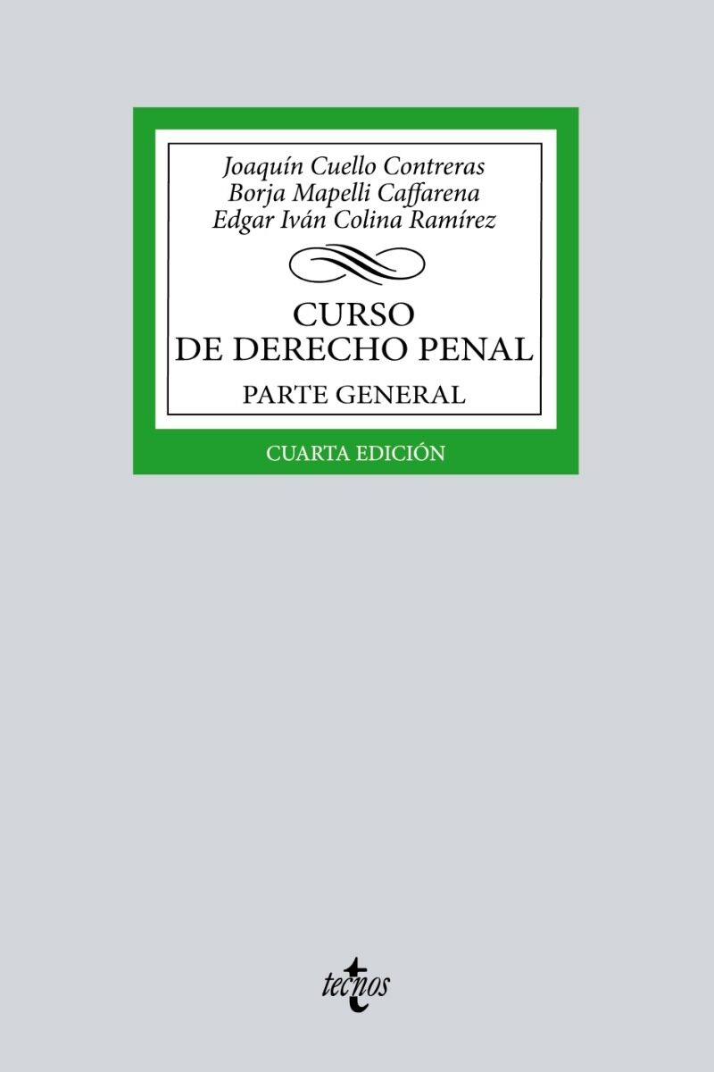 Curso de Derecho penal Parte General 2022 Cuello Contreras -0