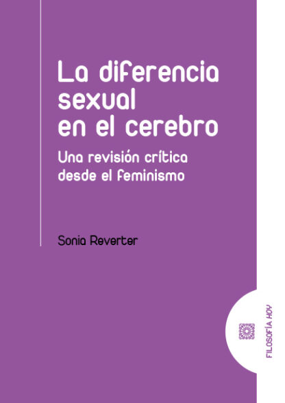 Diferencia sexual en el cerebro. Una revisión crítica desde el feminismo