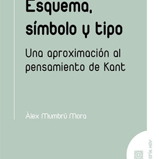 Esquema, símbolo y tipo. Una aproximación al pensamiento de Kant