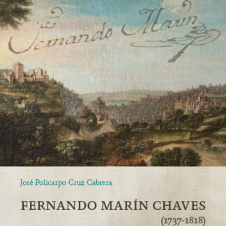 Fernando Marín Chaves 1737-1818 y los inicios de la Historia del arte en Granada