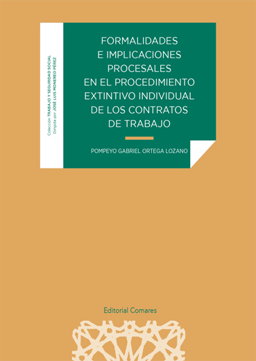 Formalidades e implicaciones procesales en el procedimiento extintivo individual de los contratos de trabajo-0