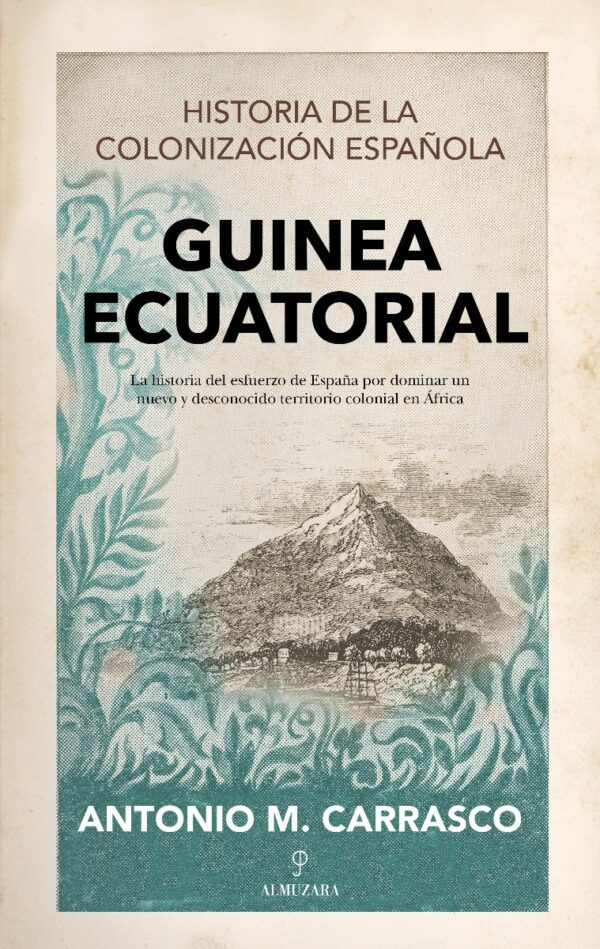 Guinea Ecuatorial Historia de la colonización española -0