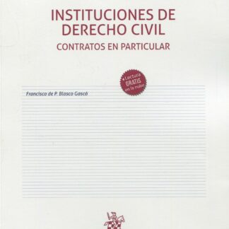Instituciones de Derecho Civil. Contratos en particular