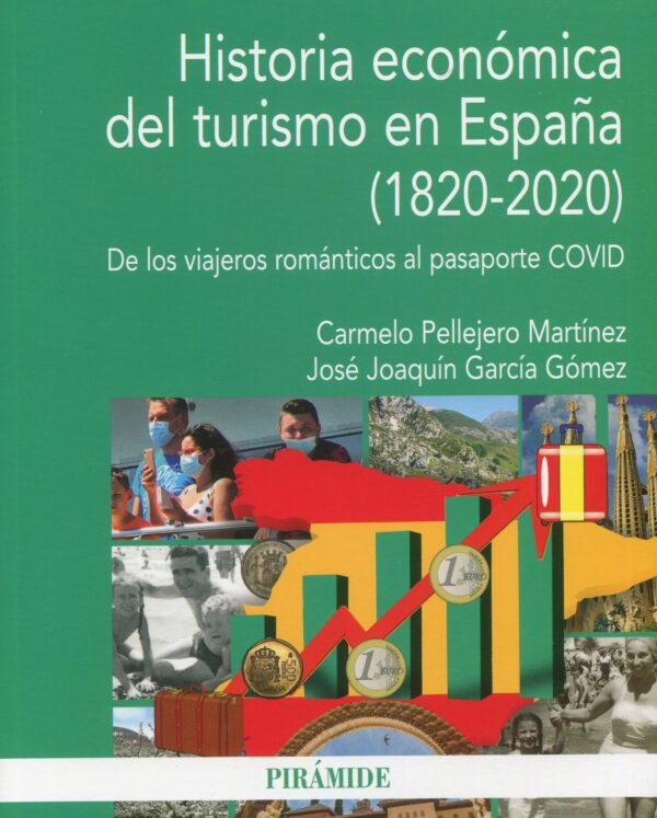 Historia económica turismo España9788436846553