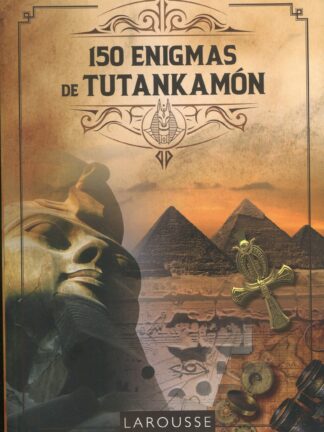 150 Enigmas de Tutankamón