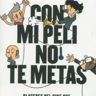 Todopoderosos: Con mi peli no te metas Placeres del cine que solo un cínico se perdería
