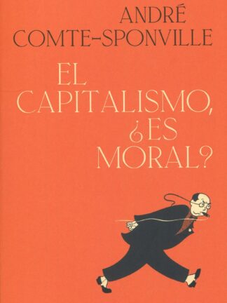 El capitalismo, ¿es moral?