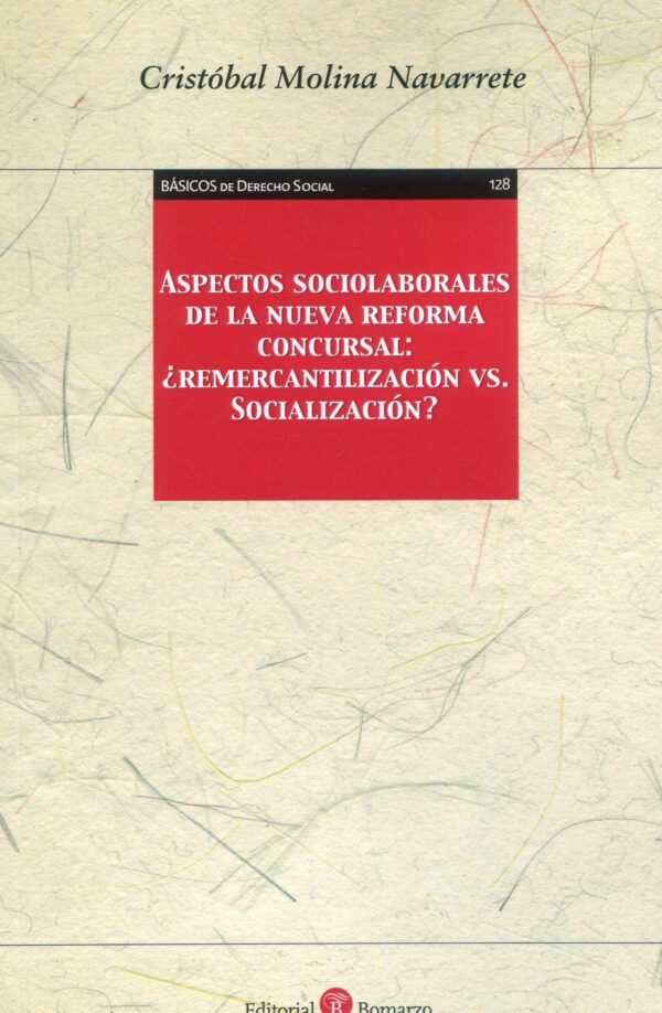 Aspectos sociolaborales reforma concursa9788418330179