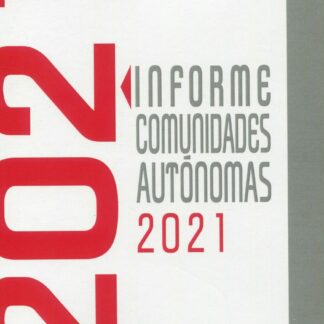 Informe Comunidades Autónomas 2021