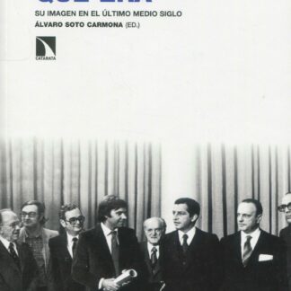 La España que era. Su imagen en el último medio siglo