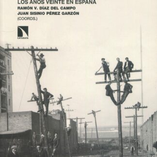 La aventura de la modernidad. Los años veinte en España