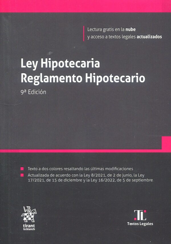 Ley Hipotecaria Reglamento Hipotecario9788411472777