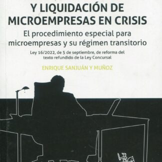 Reestructuración y liquidación de microempresas en crisis